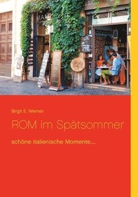 bokomslag ROM im Spätsommer