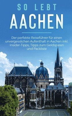 bokomslag So lebt Aachen