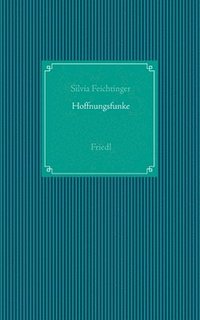 bokomslag Hoffnungsfunke