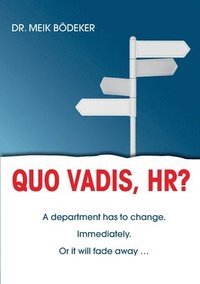 bokomslag Quo Vadis, HR?