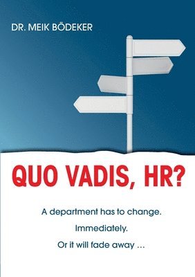 Quo Vadis, HR? 1