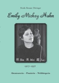 bokomslag Emily Mickey Hahn