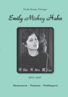bokomslag Emily "Mickey" Hahn