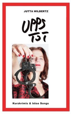 Jutta Wilbertz - Upps - Tot, Häftad