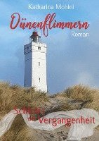 Dünenflimmern - Schleier der Vergangenheit 1