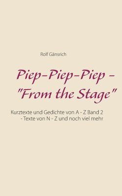 bokomslag Piep-Piep-Piep - From the Stage