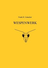 bokomslag Wespenwerk