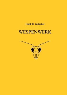 Wespenwerk 1