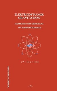 bokomslag Elektrodynamik Gravitation