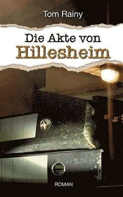 bokomslag Die Akte von Hillesheim