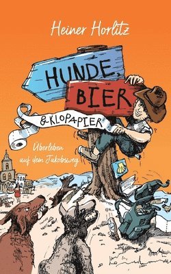 bokomslag Hunde, Bier & Klopapier