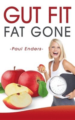 bokomslag Gut fit - fat gone