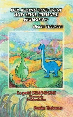 bokomslag Der kleine Dino Doni und seine Freunde