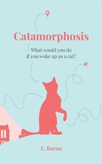 bokomslag Catamorphosis