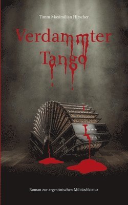 Verdammter Tango