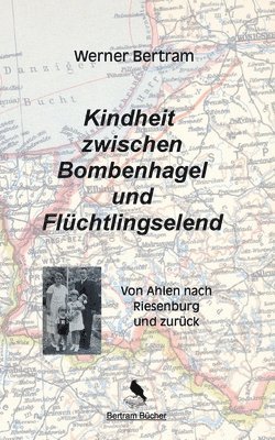 bokomslag Kindheit zwischen Bombenhagel und Flüchtlingselend