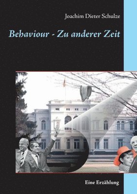 bokomslag Behaviour - Zu anderer Zeit