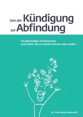Von der Kündigung zur Abfindung 1