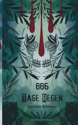 886 Tage Regen 1