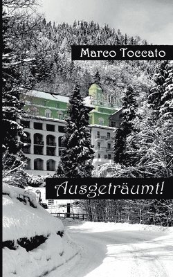 bokomslag Ausgeträumt?