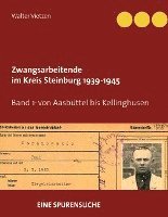bokomslag Zwangsarbeitende im Kreis Steinburg 1939-1945 - eine Spurensuche