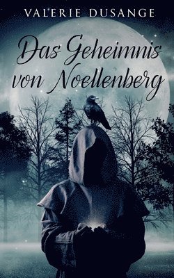 Das Geheimnis von Noellenberg 1