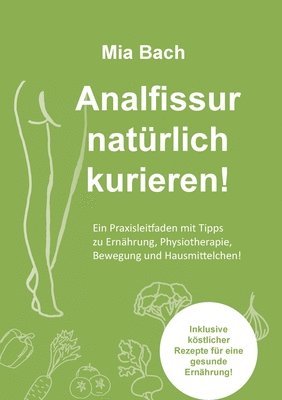 bokomslag Analfissur natürlich kurieren!
