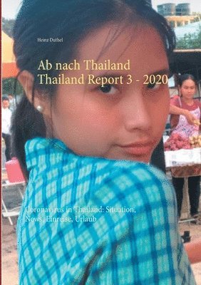 bokomslag Ab nach Thailand Thailand Report 3. - 2020