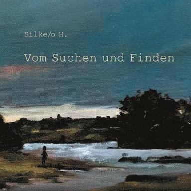 bokomslag Vom Suchen und Finden