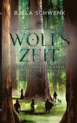 Wolfszeit 1