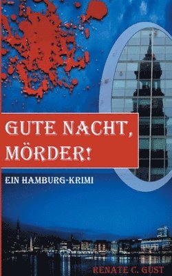 bokomslag Gute Nacht, Mörder!