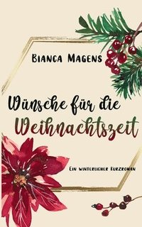 bokomslag Wnsche fr die Weihnachtszeit