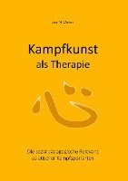 bokomslag Kampfkunst als Therapie