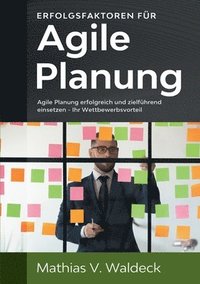 bokomslag Erfolgsfaktoren für agile Planung