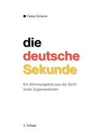 bokomslag Die deutsche Sekunde