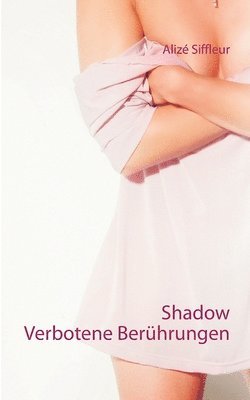 Shadow 1