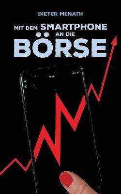 bokomslag Mit dem Smartphone an die Börse