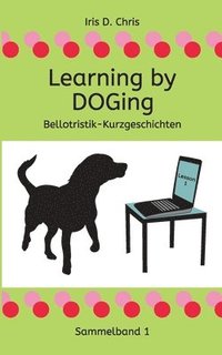 bokomslag Learning by DOGing