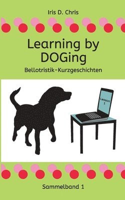 bokomslag Learning by DOGing