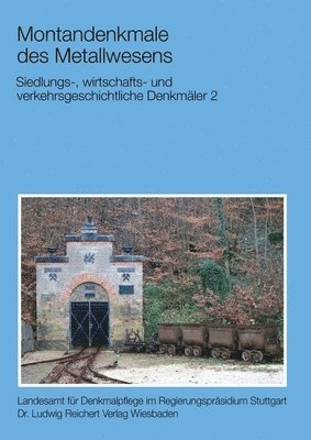 Siedlungs-, Wirtschafts- Und Verkehrsgeschichtliche Denkmaler 2 1