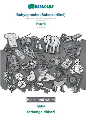 bokomslag BABADADA black-and-white, Babysprache (Scherzartikel) - Kurdi, baba - ferhenga ditbari