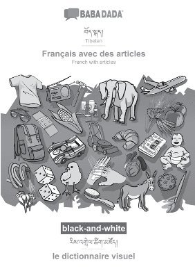 bokomslag Tibetan (in tibetan script) - Français avec des articles, visual dictionary, BW