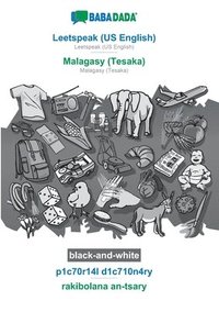 bokomslag BABADADA black-and-white, Leetspeak (US English) - Malagasy (Tesaka), p1c70r14l d1c710n4ry - rakibolana an-tsary