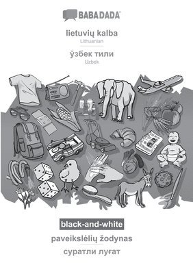 bokomslag lietuvi? kalba - Uzbek (in cyrillic script), paveiksleli? zodynas, BW