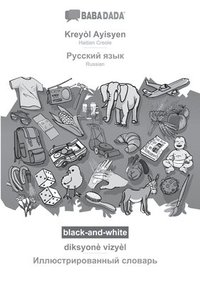 bokomslag Kreyòl Ayisyen - Russian (in cyrillic script), diksyonè vizyèl, BW