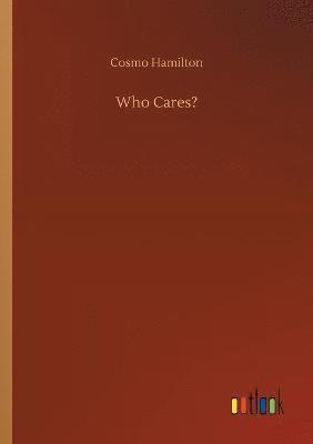 Who Cares? 1