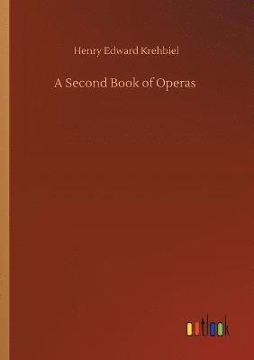 A Second Book of Operas 1