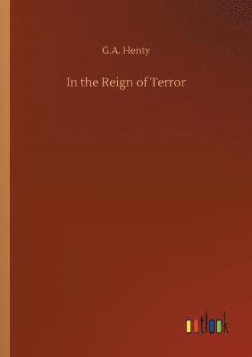 In the Reign of Terror 1