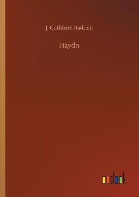 J Cuthbert Hadden - Haydn, Häftad