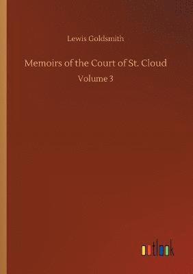 Memoirs of the Court of St. Cloud 1